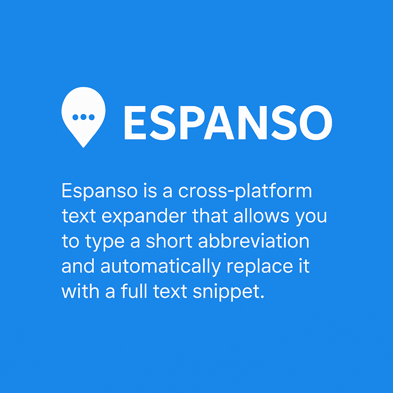 Espanso 是一個「文字展開」工具